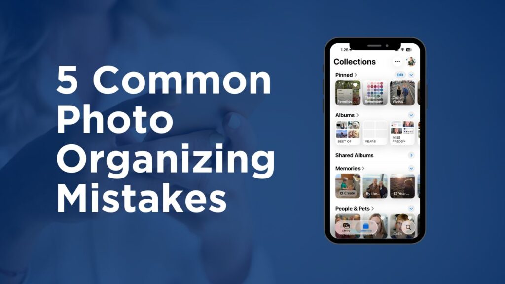 Stop wasting time and energy on photo chaos! Learn the biggest photo organizing mistakes and how to get your digital library under control.